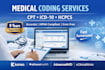 provide accurate medical coding services cpt icd 10 hcpcs hipaa compliant