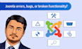 fix any joomla issue, error, or bug fast