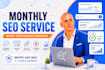 provide monthly SEO service to boost your google ranking