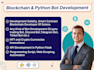 do any blockchain and python bot development