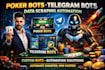 create poker bots, telegram bots, and data scraping automation