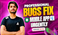 flutter app bug fixing and debug flutter app issues and build error