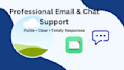professionally reply to emails and handle chat support