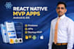 build a react native mvp mobile app for ios, android with firebase API