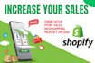 setup fix edit update shopify plus features customization to increase conversion