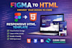 convert figma to responsive HTML template with clean code