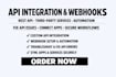 integrate rest api, connect third party services, fix api issues, setup webhook
