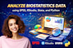 analyze biostatistics data using spss, rstudio, stata, and python