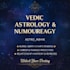 provide accurate vedic astrology and numerology readings