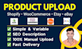 upload products to shopify woocommerce and etsy store manually