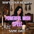 cast an extremely powerful custom wish spell for manifestation