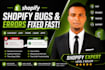 fix shopify checkout issues, bugs, and theme errors fast