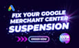 fix google merchant center suspension and misrepresentation