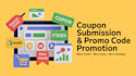 do coupon submission, promo code submission and website traffic boost
