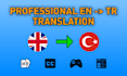 translate english text into fluent, natural turkish