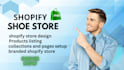create shoe store as shopify store manager