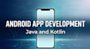 develop a native android app using java and kotlin