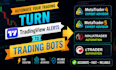 turn tradingview alerts to mt4, mt5 expert advisor bot, ninjatrader, ctrader