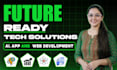 develop future ready ai, web and mobile app solutions