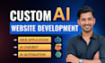 develop ai website, ai chatbot, ai web application and ai automation