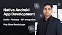 be a professional android app developer using android studio