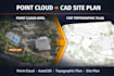 convert survey data or point cloud into accurate autocad site plan