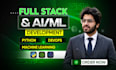 do full stack development and ai ml integration using python and mern