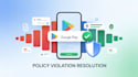 fix google play store app rejection and policy violations