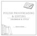 proofread and edit polish texts for clarity