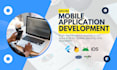 develop flutter mobile app, ios and android app development as flutter developer