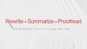 rewrite, summarize, proofread or create any text you need