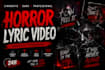create cinematic horror lyric videos