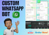 build custom whatsapp bot