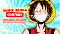 create anime and manga content and recap scripts and videos