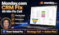 be your monday com CRM consultant and fix your pipeline in a 60 min call