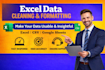 clean, format, merge, split excel data