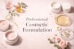 provide professional cosmetic formulation services for skincare personal care