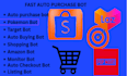 build amazon bot ,listing bot, walmart bot, auto checkout bot, target bot