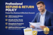 write a professional refund policy and return policy