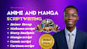 write and edit anime and manga scripts, short episodes and story chapters