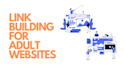 adult SEO and adult link building services