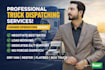 be your trucker dispatcher in USA