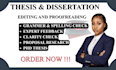 edit, format and proofread your thesis and dissertation