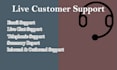 be your live customer support representative