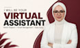 be your professional and reliable virtual assistant