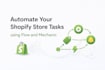 build automations, custom functions and backend workflows for shopify