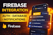 integrate firebase into your app with auth and database