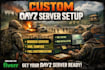 build the best custom dayz server