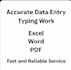 accurate data entry and typing work