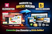 convert your elementor website to bricks builder